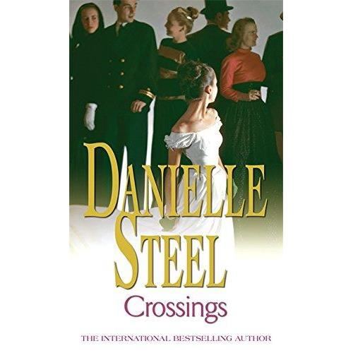Crossings by Steel Danielle