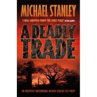 A Deadly Trade