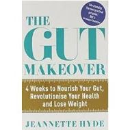 The Gut Makeover: 4 Weeks to Nourish Your Gut