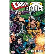 CABLE AND X-FORCE CLASSIC- VOL 1 