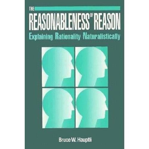 Reasonableness of Reason: Explaining Rationality Naturalistically - Imagine 1