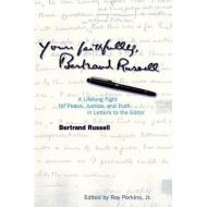 Yours Faithfully, Bertrand Russell