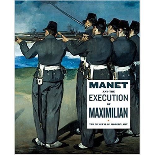 Manet And The Execution Of Maximilian
