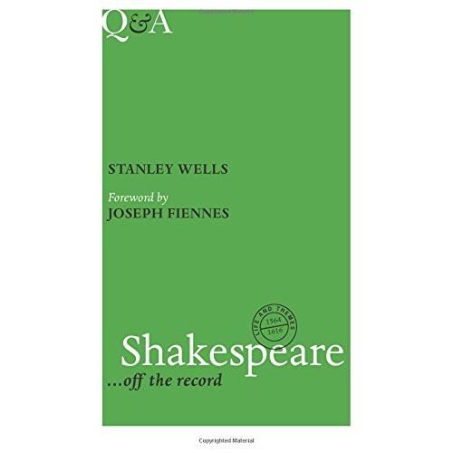 SHAKESPEARE... OFF THE RECORD