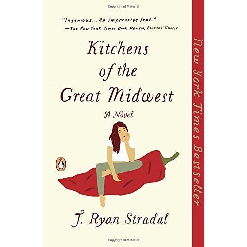 Kitchens of the Great Midwest: A Novel