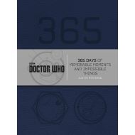 Doctor Who: 365 Days of Memorable Moments and Impossible Things
