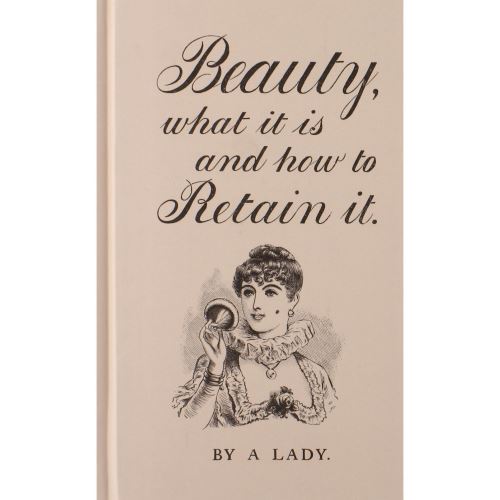 Beauty: What It Is & How to Retain It