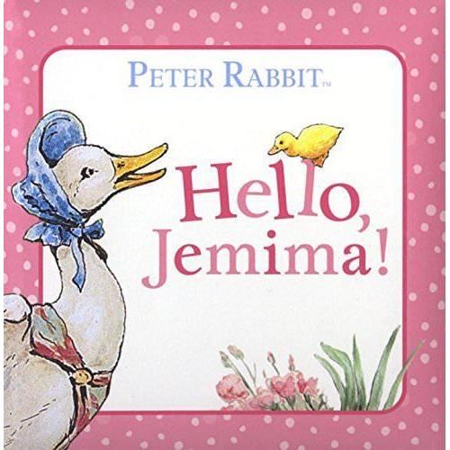 Jemima Puddle-Duck: Hello Jemima!