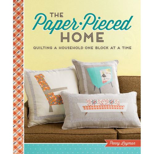 THE PAPER-PIECED HOME