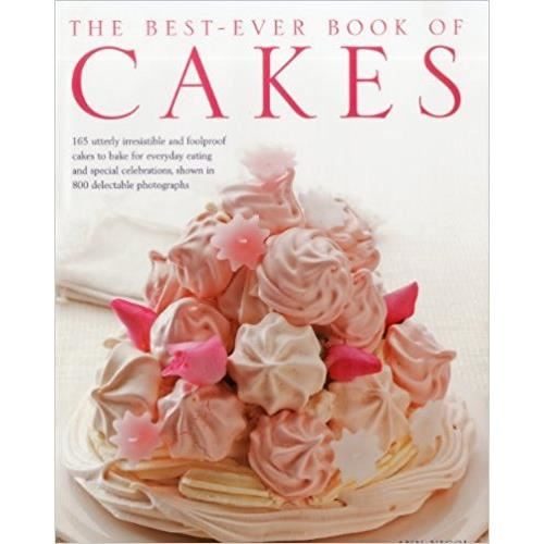 The Best Ever Book Of Cakes