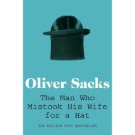 The Man Who Mistook His Wife for a Hat