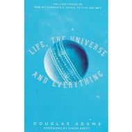 LIFE, THE UNIVERSE AND EVERYTHING
