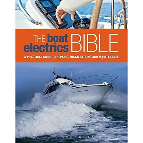 Boat Electrics Bible