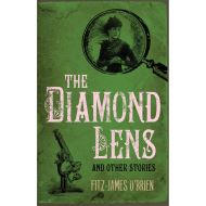 The Diamond Lens and Other Stories 