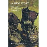 A Shoe Story  - Van Gogh, The Philosophers And The West