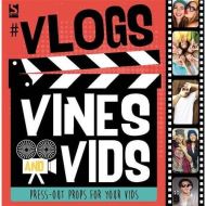 #Vlogs, Vines and Vids (Vlogging)