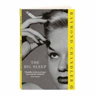 The Big Sleep, Raymond Chandler