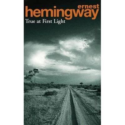 HEMINGWAY: TRUE AT FIRST LIGHT - Imagine 1