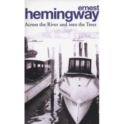 HEMINGWAY: ACROSS THE RIVER - Imagine 1