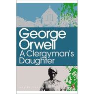Orwell: Clergyman's Daughters (Penguin Essentials)