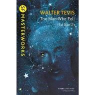 SF Masterworks: The Man Who Fell to Earth