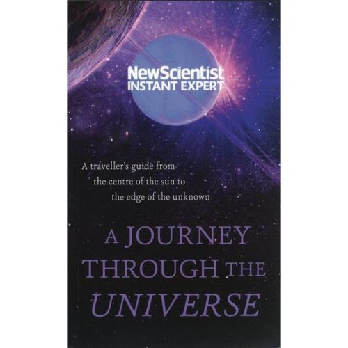 New Scientist - A Journey Through the Universe