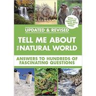 TELL ME ABOUT THE NATURAL WORLD