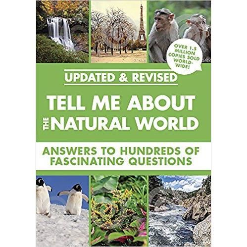 Tell ME About THE Natural World