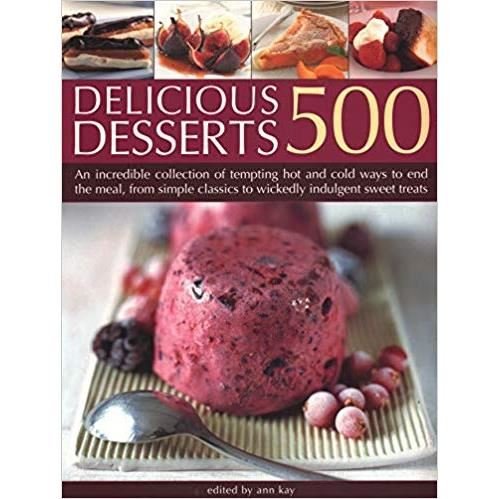 500 DELICIOUS DESSERTS