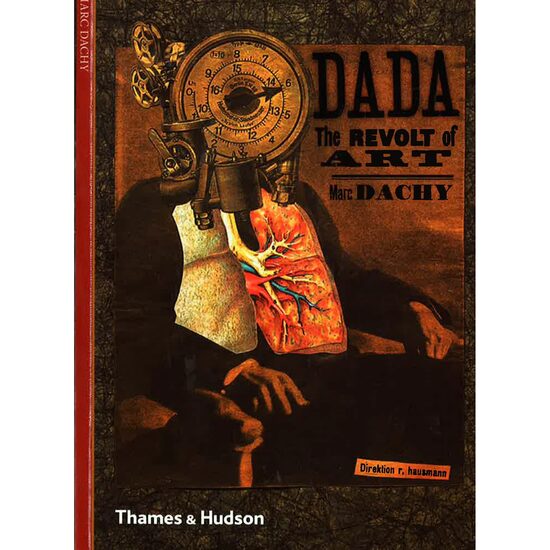Dada - The Revolt of Art - Imagine 1