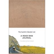 The Cyclist's Bucket List - A Road Bike Journal, Eliza Southwood