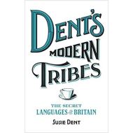 Dent's Modern Tribes
