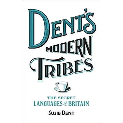 Dent's Modern Tribes - Imagine 1