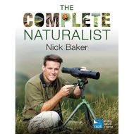 THE COMPLETE NATURALIST , Nick Baker