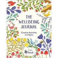 THE WELBEING JOURNAL: CREATIVE ACTIVITIES TO INSPIRE