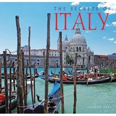 The Secrets of Italy, Gordon Kerr