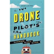 The Drone Pilot's Handbook