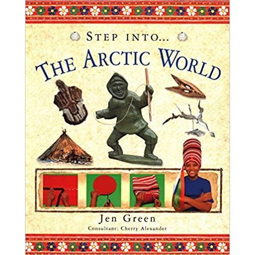 Step Into the: Arctic World