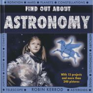Find Out About:  Astronomy, Robin Kerrod