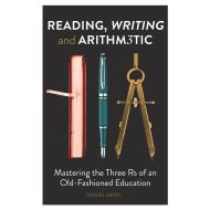 Reading, Writing and Arithmetic