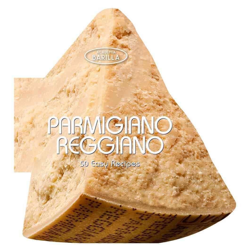 50 easy recipes:parmigiano reggiano