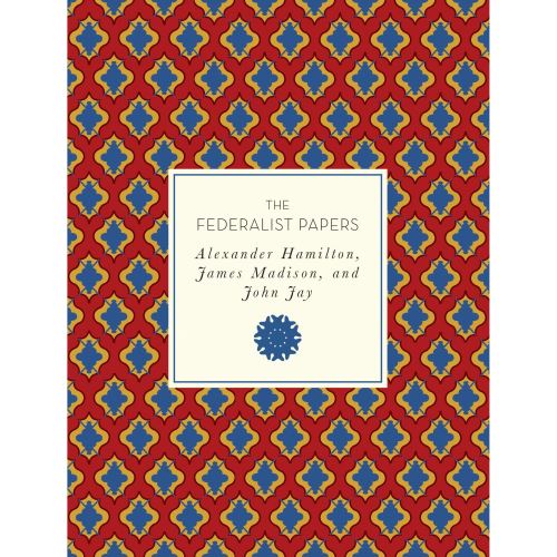 The Federalist Papers