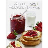 Great little cooking books: sauces, preserves and liqueurs