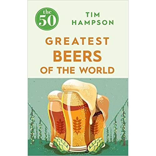 The 50 Greatest Beers Of The World