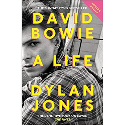 David bowie: a life