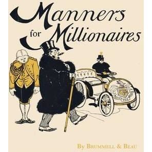 Manners for Millionaires - Imagine 1