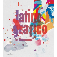 Latino-Gráfico: Visual Culture from Latin America