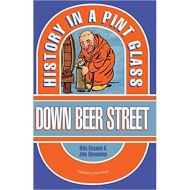 Down Beer Street: History in a Pint Glass