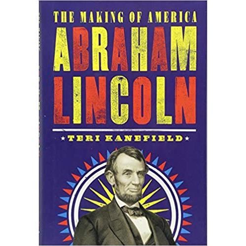 Abraham Lincoln: The Making of America #3