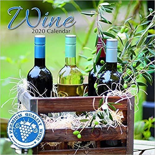 Wine: 2020 square wall calendar